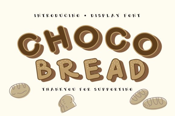 Choco Bread: A Playful Display Font
