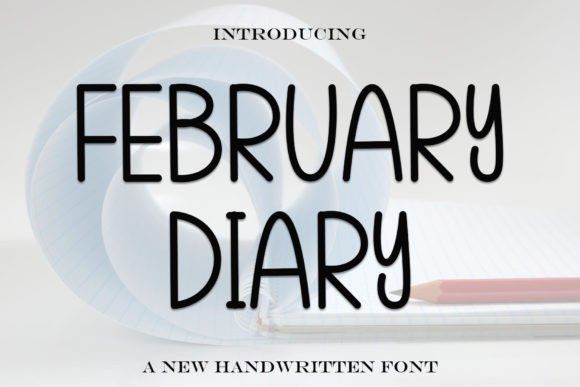 February Diary: A Sweet Cursive Handwritten Font