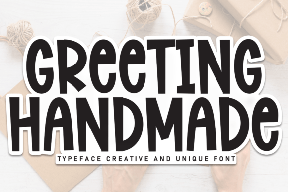 Greeting Handmade: A Playful Font for Creative Projects