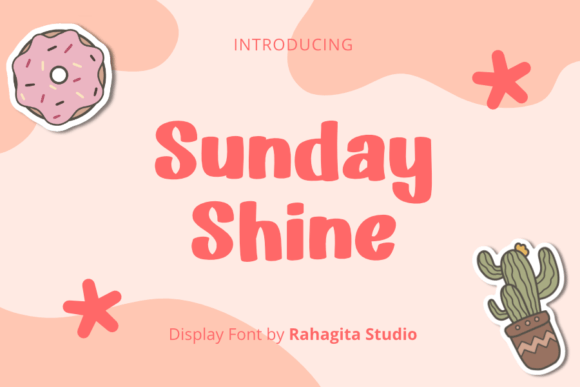 Sunday Shine: A Bold and Cute Font for Vibrant Design
