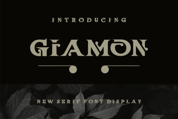Why Giamon Is the Display Font Your Brand Has Been Waiting For